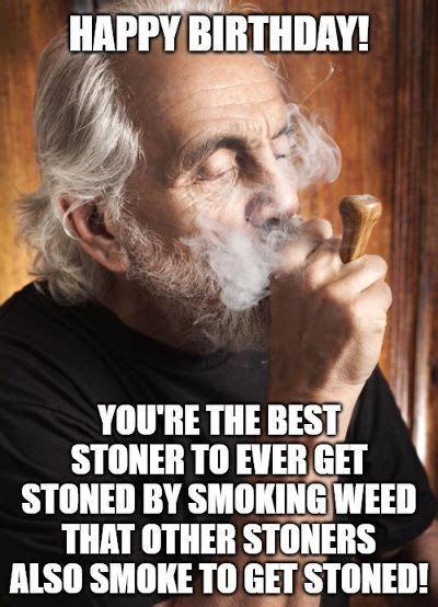 funny stoner birthday wishes